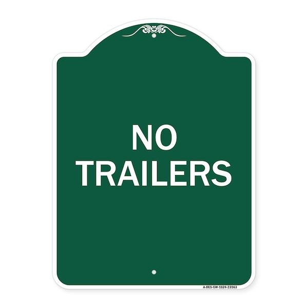 Signmission Designer Series Sign-No Trailers, Green & White Aluminum Sign, 18" x 24", GW-1824-23563 A-DES-GW-1824-23563 - main
